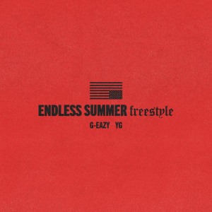 ดาวน์โหลดและฟังเพลง Endless Summer Freestyle (Clean) พร้อมเนื้อเพลงจาก G-Eazy