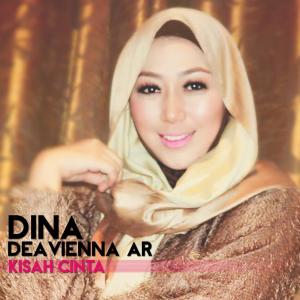 收听Dina Deavienna Ar的Kisah Cinta歌词歌曲