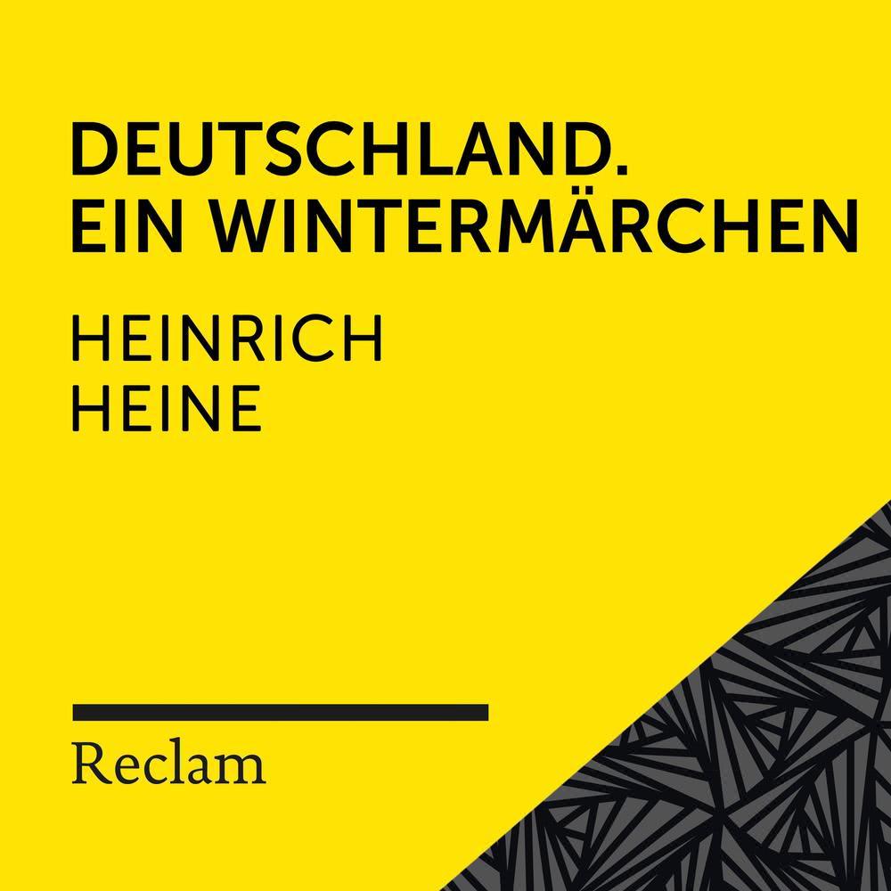 Deutschland. Ein Wintermärchen (Caput XXVII, Teil 3)
