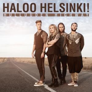 收聽Haloo Helsinki的Hulluuden Highway歌詞歌曲