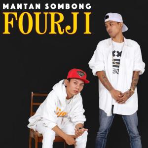 Album Mantan Sombong oleh Fourji