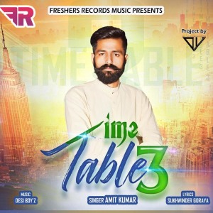 Dengarkan Time Table 3 lagu dari Amit Kumar dengan lirik