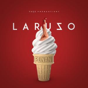 收聽Laruzo的Punani歌詞歌曲
