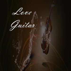 收聽Lach Lluis的Love Guitar歌詞歌曲