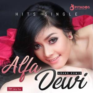 Dengarkan lagu Abang Kumis nyanyian Alfa Dewi dengan lirik