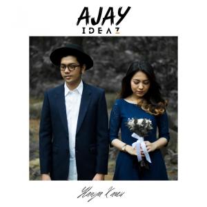 收听Ajay Ideaz的Hanya Kamu歌词歌曲