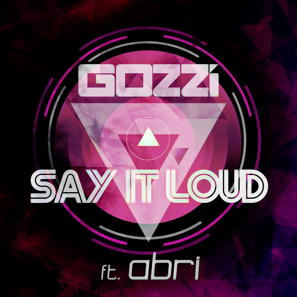 Say It Loud (Extended)