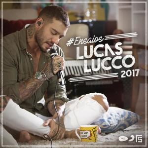 收聽Lucas Lucco的O Cacto e o Balão歌詞歌曲