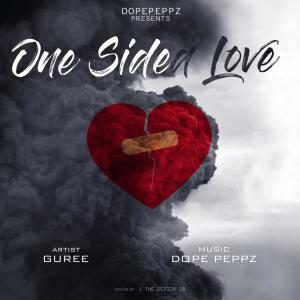 ดาวน์โหลดและฟังเพลง One Sided Love พร้อมเนื้อเพลงจาก Guree