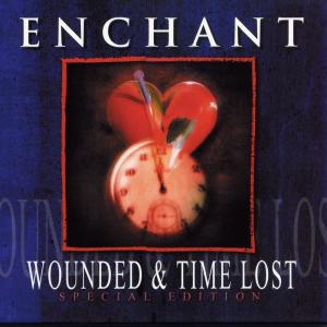 Enchant的專輯Wounded & Time Lost