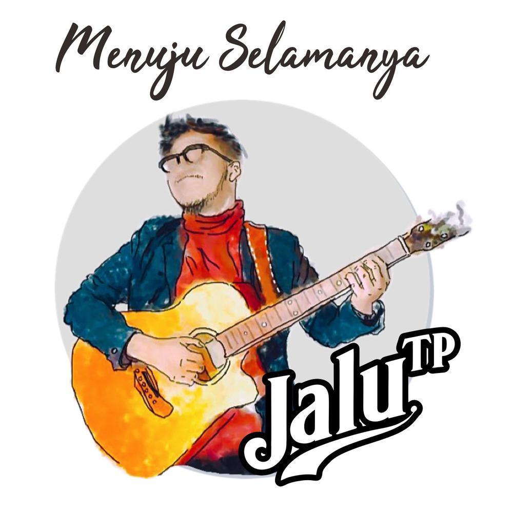 Menuju Selamanya