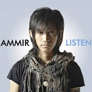 Dengarkan lagu Listen nyanyian Ammir dengan lirik