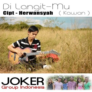 Listen to Dilangitmu (Kawan) song with lyrics from Joker Group Indonesia