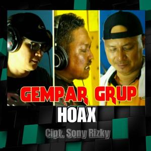 收听Gempar Group的Hoax歌词歌曲