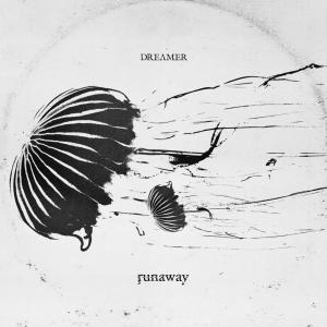 Listen to Runaway song with lyrics from Dream On Dreamer
