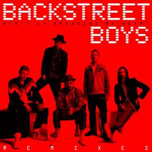 ดาวน์โหลดและฟังเพลง Don't Go Breaking My Heart (Arkadi Remix) พร้อมเนื้อเพลงจาก Backstreet Boys