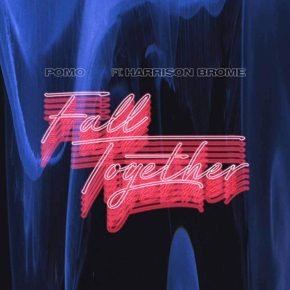 Fall Together (Explicit)