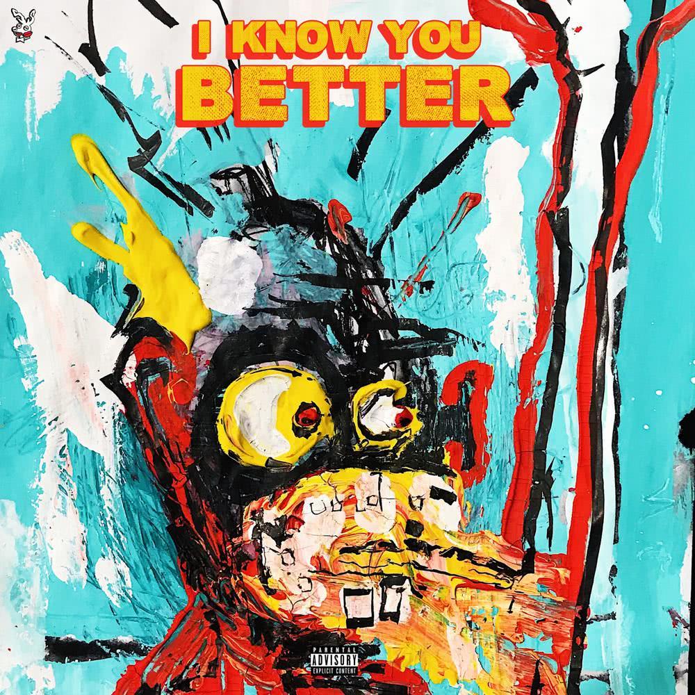 IKYB (I KNOW YOU BETTER) (Explicit)