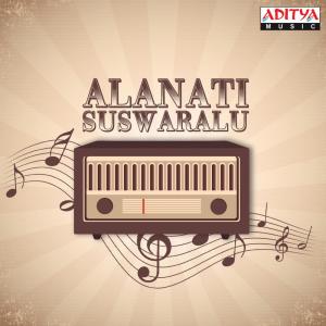 Album Alanati Suswaralu from Various Artists