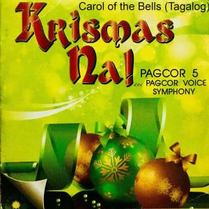 Dengarkan lagu Carol Of the Bells nyanyian Pagcor Voice Symphony dengan lirik