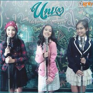 Dengarkan Tak Berhenti Tersenyum lagu dari Uni(x) dengan lirik