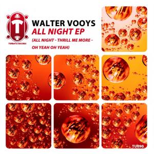 Walter Vooys的專輯All Night EP