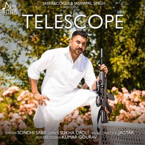 Listen to Telescope song with lyrics from Sondhi Sabb