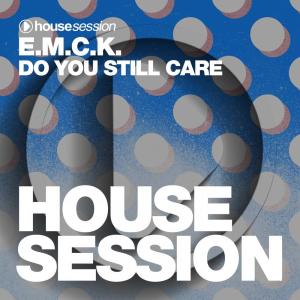 Album Do You Still Care from E.M.C.K.