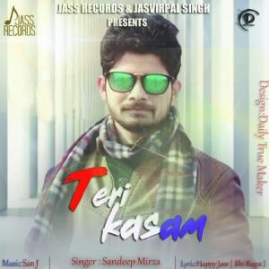 Listen to Teri Kasam song with lyrics from sandeep mirza