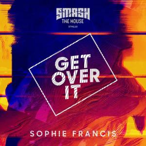 ดาวน์โหลดและฟังเพลง Get Over It (Instrumental Version) พร้อมเนื้อเพลงจาก Sophie Francis