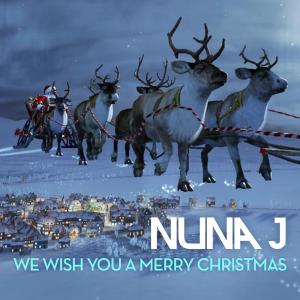 收聽Nuna J的We Wish You a Merry Christmas歌詞歌曲