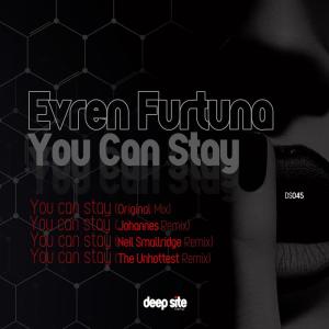 ดาวน์โหลดและฟังเพลง You Can Stay (Johannes Remix) พร้อมเนื้อเพลงจาก Evren Furtuna