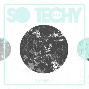 Album So Techy! #13 from Various