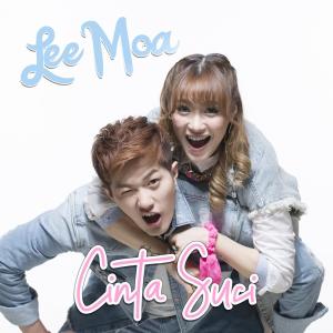 Dengarkan Cinta Suci lagu dari Lee Moa dengan lirik