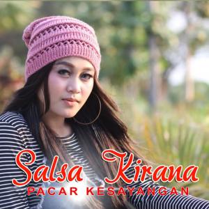 Dengarkan lagu Pacar Kesayangan nyanyian Salsa Kirana dengan lirik