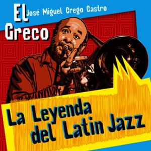 收聽José M. Crego 'El Greco'的Grovin (Remasterizado)歌詞歌曲