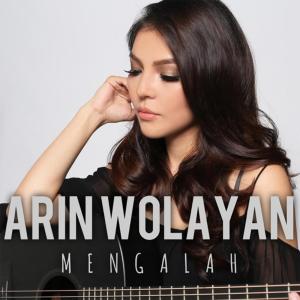 Dengarkan Mengalah lagu dari Arin dengan lirik