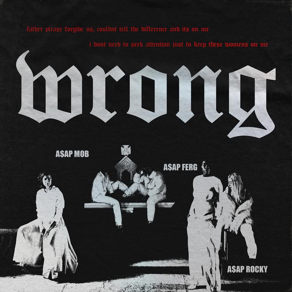 Wrong (Explicit)