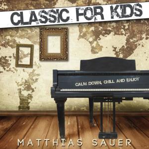 Album Classic for kids from Matthias Sauer