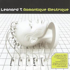 Album Romantique Electrique oleh Leonard T