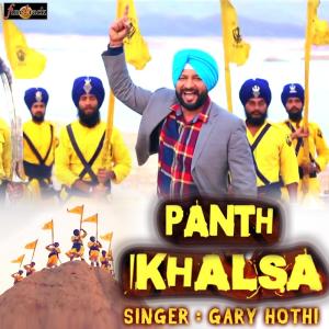 Listen to Panth Khalsa song with lyrics from Gary Hothi