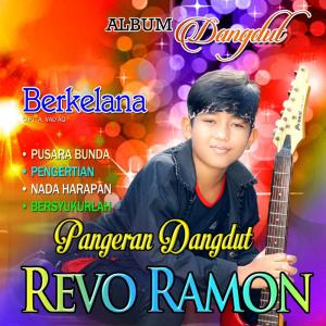 Dengarkan lagu Bersyukurlah nyanyian Revo Ramon dengan lirik