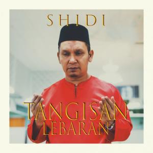 收听Shidi Data的Tangisan Lebaran歌词歌曲
