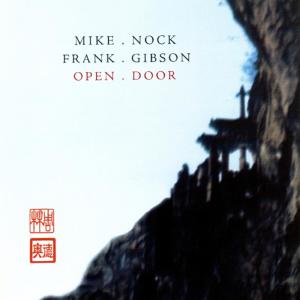 收聽Mike Nock的Open Door歌詞歌曲