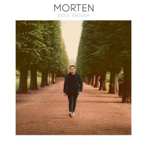 ดาวน์โหลดและฟังเพลง Cool Enough พร้อมเนื้อเพลงจาก Morten