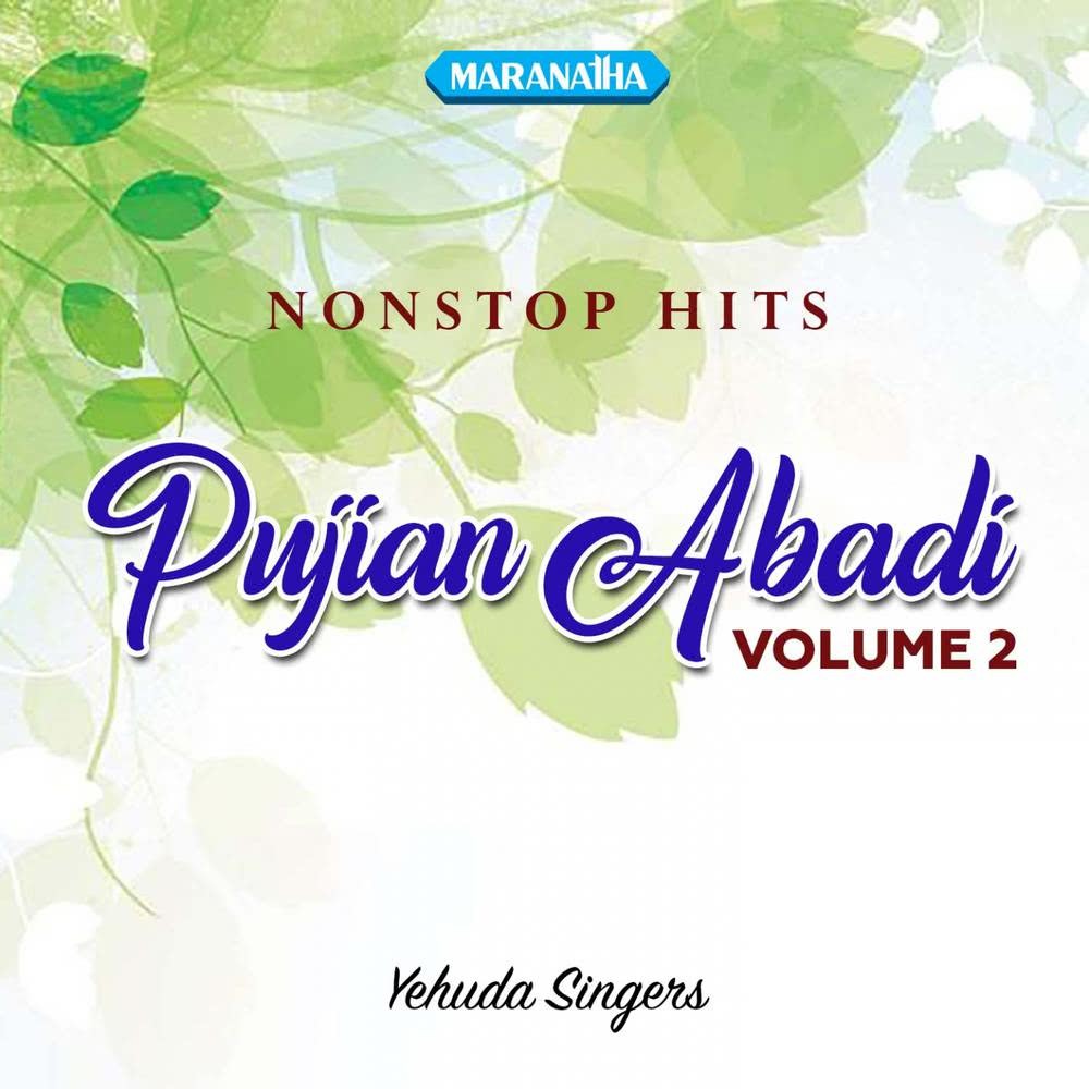 Nonstop Hits Pujian Abadi, Vol. 2