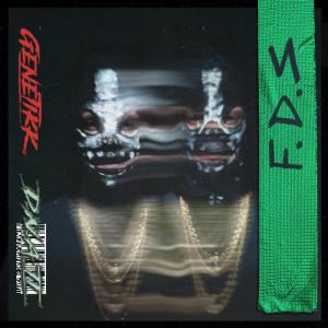 收聽GENETIKK的F.D.S (Explicit)歌詞歌曲