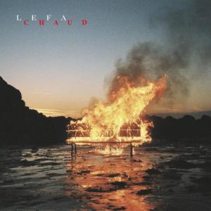 ดาวน์โหลดและฟังเพลง Chaud (Explicit) พร้อมเนื้อเพลงจาก Lefa