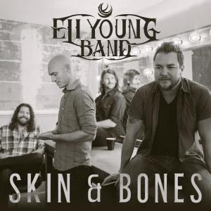 ดาวน์โหลดและฟังเพลง Skin & Bones พร้อมเนื้อเพลงจาก Eli Young Band