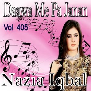 Dengarkan lagu Janaana Za Chee Da Day Kalee Na Zo nyanyian Nazia Iqbal dengan lirik